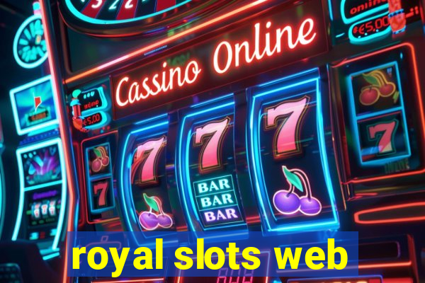 royal slots web